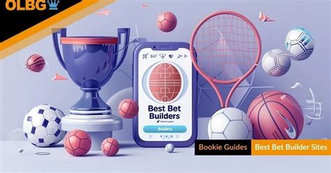 Exploring the Top 10 Best Bet Builder Sites .